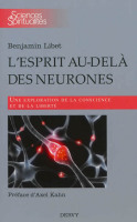 Libet_-_L_esprit_au-dela_des_neurones_-_courte.jpg