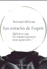 Meheust_-_Les_miracles_de_l_esprit_-_courte.jpg