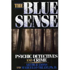 The Blue Sense, par A. Lyons et M.Truzzi, un des meilleurs livres sur les  